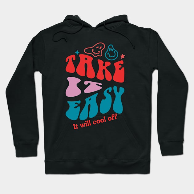 Take it easy Hoodie by Kings Court